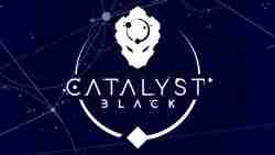 Catalyst Black, Super Evil MegaCorp new game; Early Review